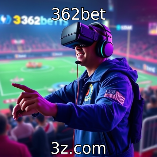 362bet - Desenvolvimento de jogos imersivos em realidade virtual